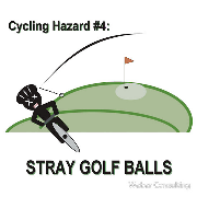 Cycling Hazards - Stray Golf Balls